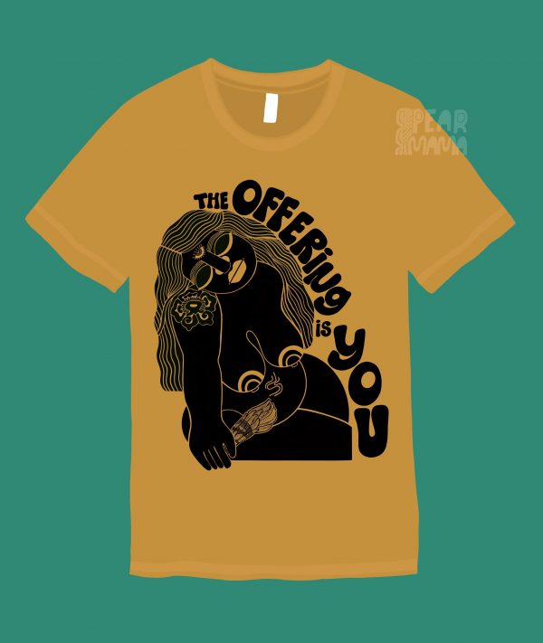 The Offering is You Pearmama tee